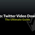 How to Download Twitter Videos: Step-by-Step Guide for Windows, Mac, Android, and iOS